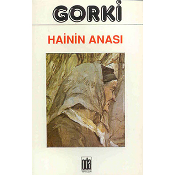 Hainin Anası Maksim Gorki