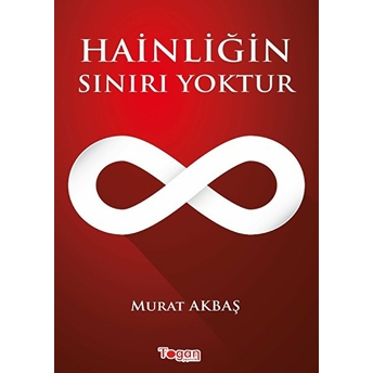 Hainliğin Sınırı Yoktur