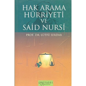 Hak Arama Hürriyeti Ve Said Nursi