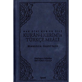 Hak Dini Kur’an Dili Kur’an-Iıkerim’in Türkçe Meali-Orta Boy Deri Cilt