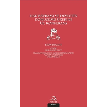 Hak Kavramı Devletin Dönüşümü Üzerine Üç Konferans Leon Duguit