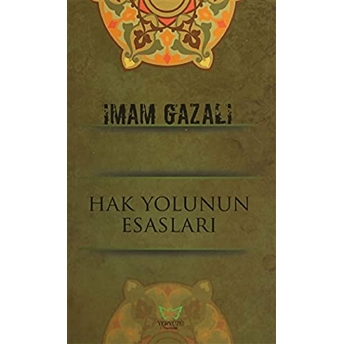 Hak Yolunun Esasları