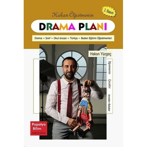 Hakan Öğretmenin Drama Planları - Hakan Yüzgeç