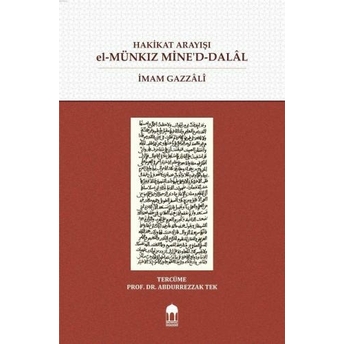 Hakikat Arayışı El-Münkız Mine'd-Dalâl (Türkçe=Arapça) Karşılıklı (Sıvama) Abdurrezzak Tek