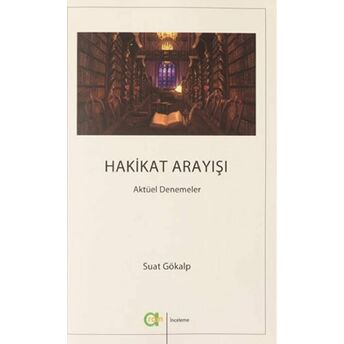 Hakikat Arayışı Suat Gökalp