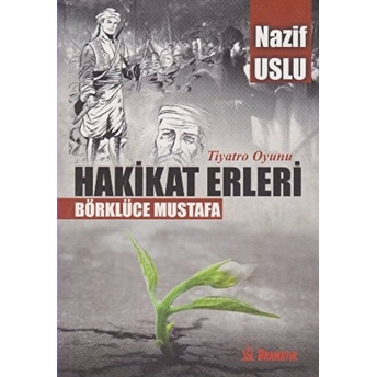 Hakikat Erleri: Börklüce Mustafa