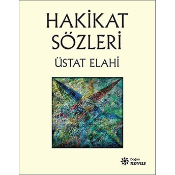 Hakikat Sözleri Üstat Elahi