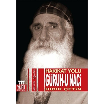 Hakikat Yolu - Güruh-U Naci Hıdır Çetin