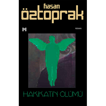 Hakikatin Ölümü Hasan Öztoprak