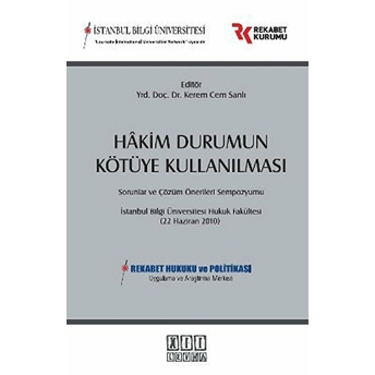 Hakim Durumun Kötüye Kullanılması-Kolektif