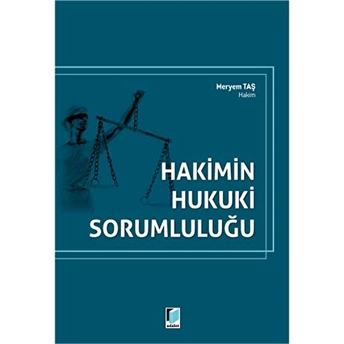 Hakimin Hukuki Sorumluluğu Meryem Taş