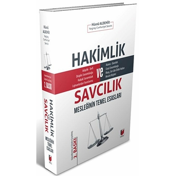 Hakimlik Ve Savcılık Mesleğinin Temel Esasları Hüsnü Aldemir