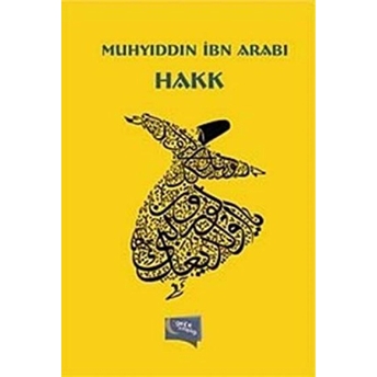 Hakk Muhyiddin Ibn Arabi