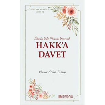 Hak'ka Davet Osman Nuri Topbaş