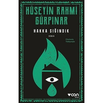 Hakka Sığındık (Açıklamalı Orijinal Metin) Hüseyin Rahmi Gürpınar