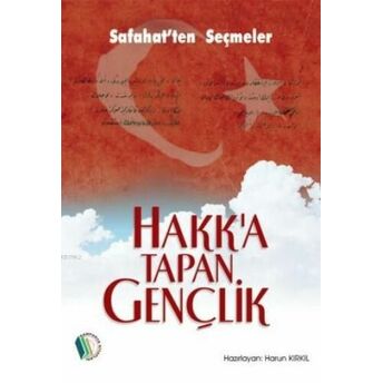 Hakk'a Tapan Gençlik Harun Kırkıl