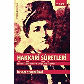 Hakkari Suretleri Ihsan Çölemerikli