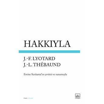 Hakkıyla Jean François Lyotard