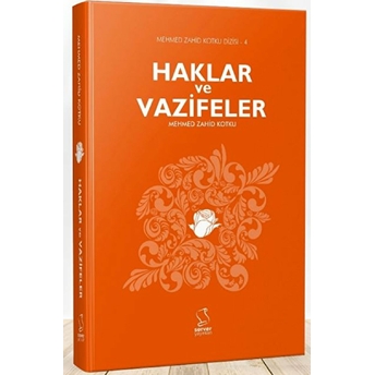 Haklar Ve Vazifeler Mehmed Zahid Kotku