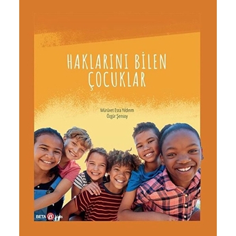 Haklarını Bilen Çocuklar Mürüvet Esra Yıldırım