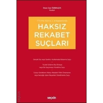 Haksız Rekabet Suçları Ozan Can Özbalçık