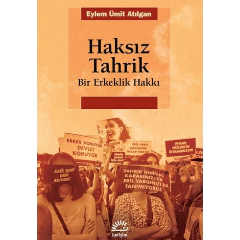 Haksız Tahrik Eylem Ümit Atılgan