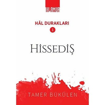 Hâl Durakları 1 Tamer Bükülen