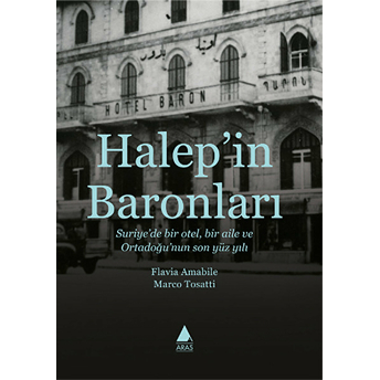 Halep'in Baronları Marco Tosatti