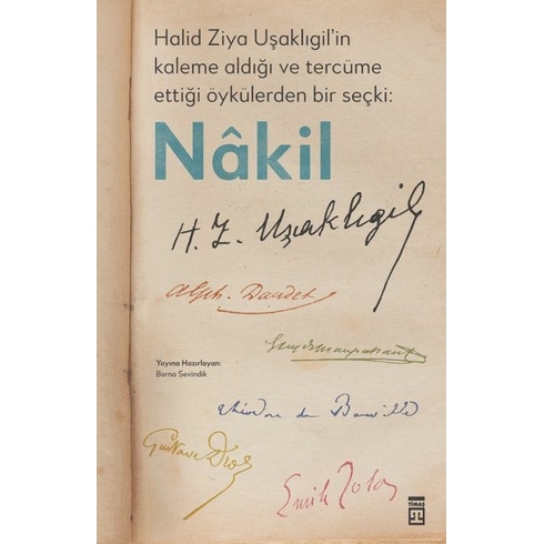 Halid Ziya Uşaklıgil’in Kaleme Aldığı Ve Tercüme Ettiği Öykülerden Bir Seçki: Nâkil Halid Ziya Uşaklıgil