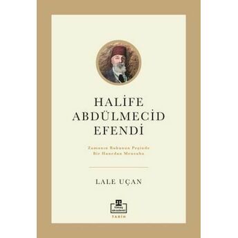 Halife Abdülmecid Efendi Lale Uçan