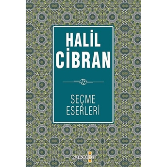 Halil Cibran Seçme Eserleri Halil Cibran