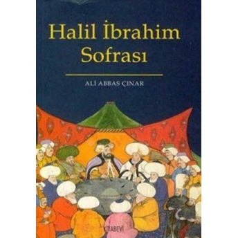 Halil Ibrahim Sofrası-Ali Abbas Çınar