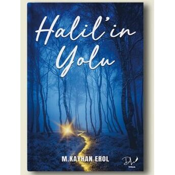 Halil’in Yolu M.kayhan Erol