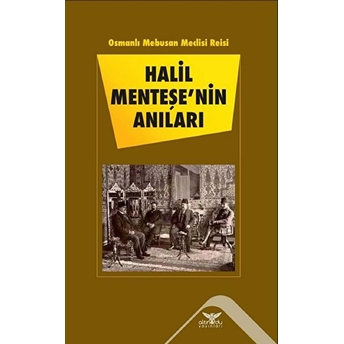 Halil Menteşe'nin Anıları