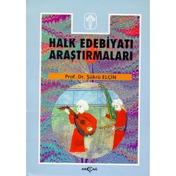 Halk Edebiyatı Araştırmaları 2 Şükrü Elçin