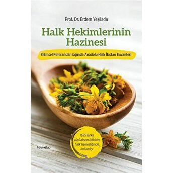 Halk Hekimlerinin Hazinesi Erdem Yeşilada