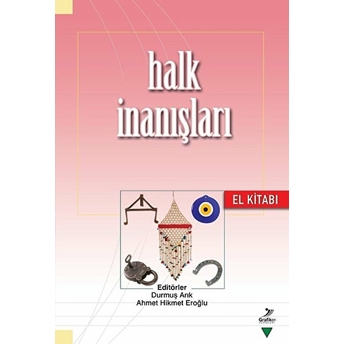 Halk Inanışları El Kitabı Kolektif