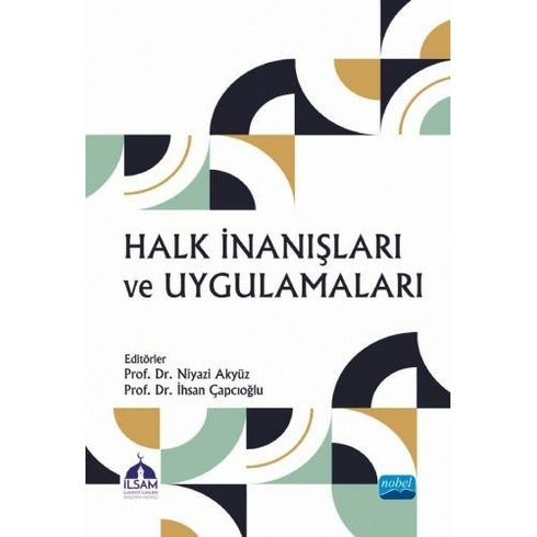 Halk Inanışları Ve Uygulamaları - Niyazi Akyüz