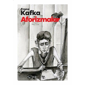 Halk Kitabevi - Aforizmalar - Franz Kafka