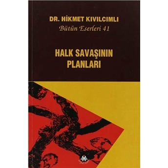 Halk Savaşının Planları - Bütün Eserleri:41