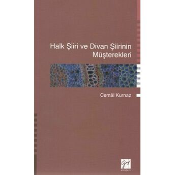 Halk Şiiri Ve Divan Şiirinin Müşterekleri Cemal Kurnaz