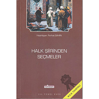 Halk Şiirinden Şeçmeler