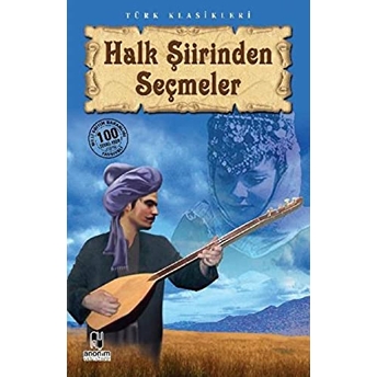 Halk Şiirinden Seçmeler Derleme