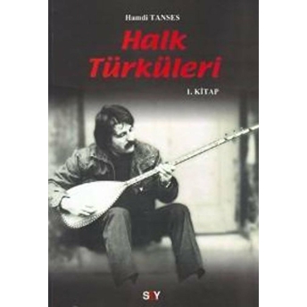 Halk Türküleri 1. Kitap Hamdi Tanses