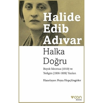 Halka Doğru Halide Edib Adıvar