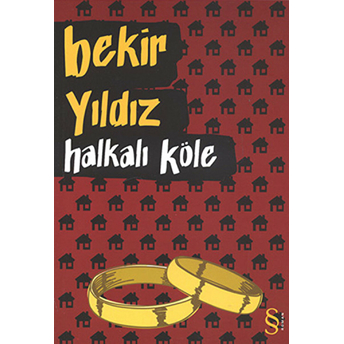 Halkalı Köle Bekir Yıldız