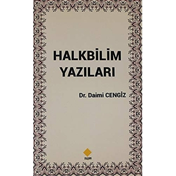 Halkbilim Yazıları Daimi Cengiz