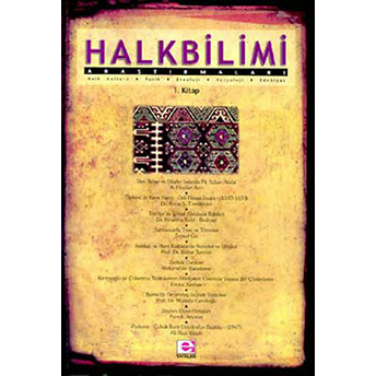 Halkbilimi Araştırmaları 1. Kitap Kolektif