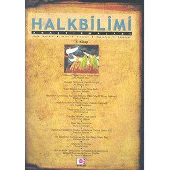 Halkbilimi Araştırmaları 4. Kitap Kolektif