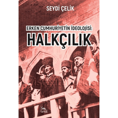 Halkçılık Seydi Çelik